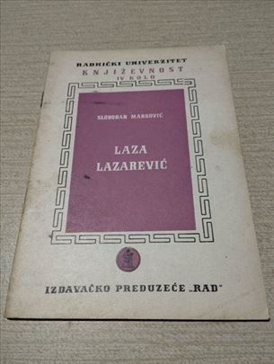Laza Lazarevic - Slobodan Markovic