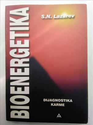 Dijagnostika karme, knjiga prva Bioenergetika, S. 