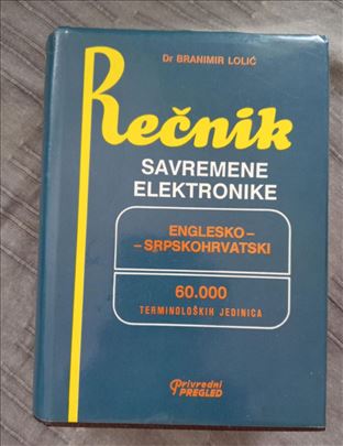 Rečnik savremene elektronike: Englesko-Srpski