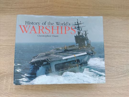Christopher Chant - History Of The World`s Warship