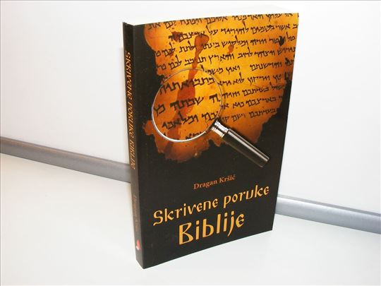 Skrivene poruke Biblije Dragan Kršić