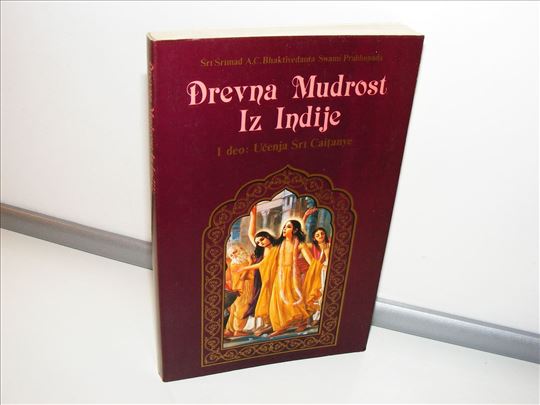 Drevna mudrost iz Indije - I deo, Učenja Šri Caita