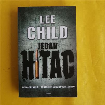 Lee Child - Li Čajld - Jedan Hitac