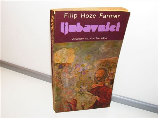 Ljubavnici - Filip Hoze Farmer