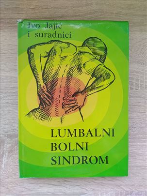 Lumbalni bolni sindrom - Ivo Jajić
