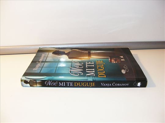 Noć mi te duguje - Vanja Čobanov