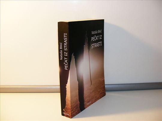 Pečat iz strasti - Nataša Bikić