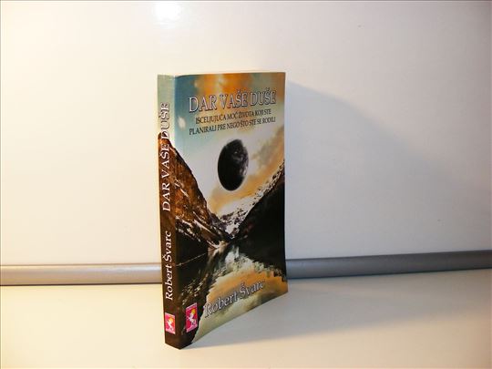 Dar Vaše duše - Robert Švarc