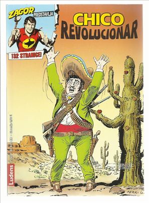Zagor predstavlja Lu 26 Chico revolucionar
