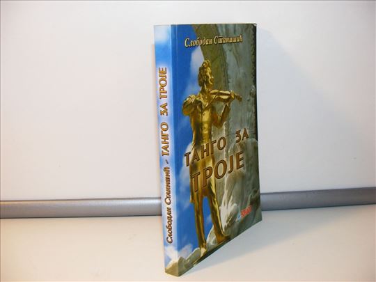 Tango za troje - Slobodan Stanišić