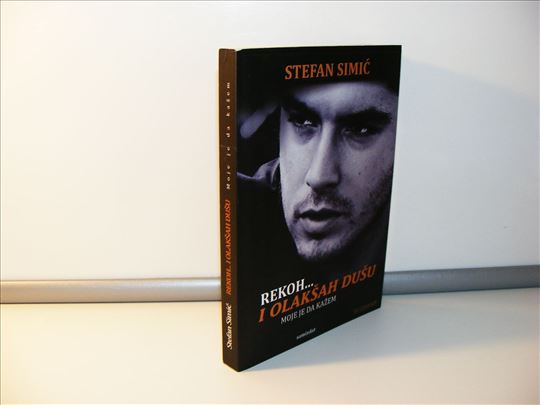 Rekoh i olakšah dušu - Stefan Simić