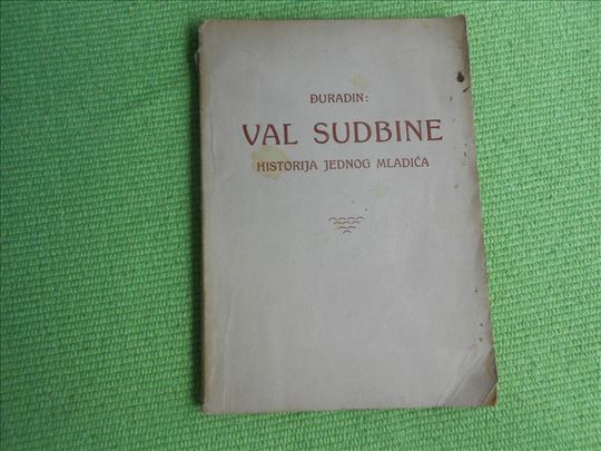 1928. Val sudbine - Đuradin