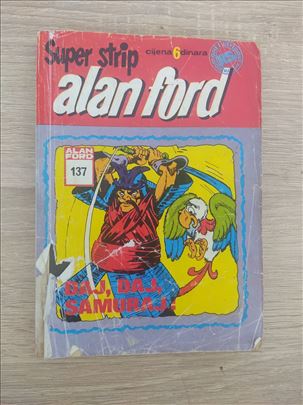 Alan Ford Vjesnik 137 - Daj, daj, Samuraj!