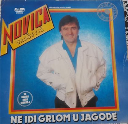 LP Novica Urošević – Ne Idi Grlom U Jagode/Ulicom 