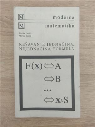 Rešavanje jednačina, nejednačina, formula