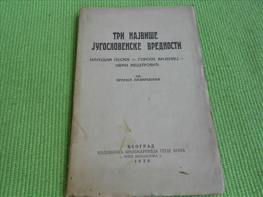 1930. Tri najviše jugoslovenske vrednosti 