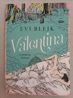Valetnina u mračnoj komori - Evi Blejk