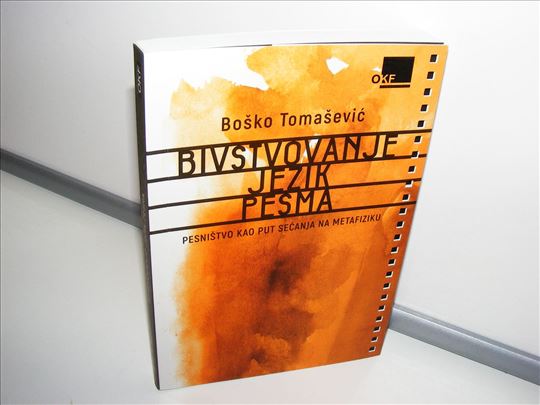 Boško Tomašević - Bivstvovanje jezik pisma
