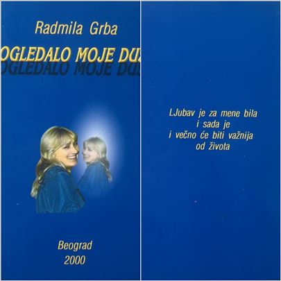 Radmila Grba- Ogledalo moje duše