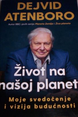 Dejvid Atenboro - Život na našoj planeti