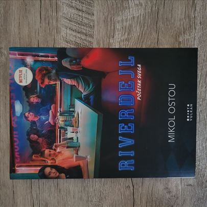 „Riverdejl “  I i II Mikol Ostou 