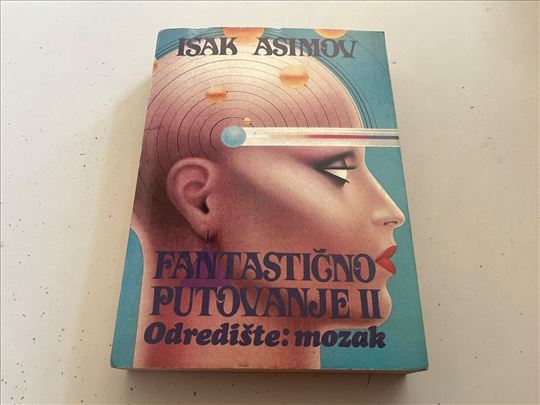Fantastično putovanje 2 Odredište: mozak Isak Asim