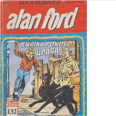 ALAN FORD 132 ENRIKA PONOVO UDARA