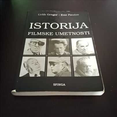 ISTORIJA FILMSKE UMETNOSTI Gregor Patalas Sfinga 