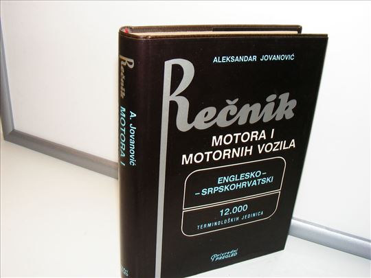 Rečnik motora i motornih vozila englesko-srpskohrv