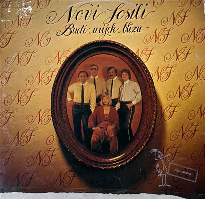 LP Novi Fosili – Budi uvijek blizu