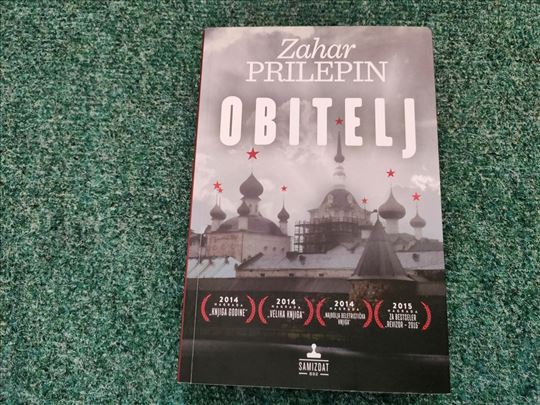 Obitelj - Zahar Prilepin