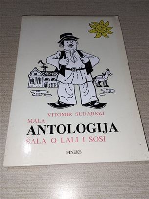 Vitomir Sudarski-Mala antologija sala o Lali i Sos