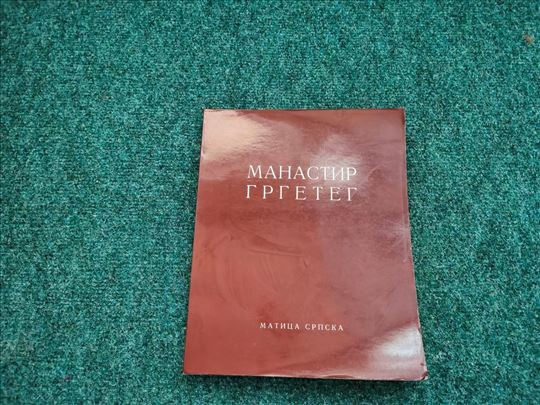 Manastir Grgeteg: prilozi monografiji