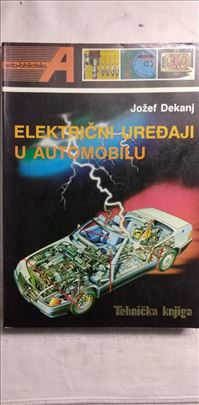 Tehnicka knjiga: Elektricni uredjaji u automobilu,