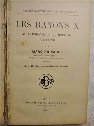 Antikvarna knjiga:Les Rayons X(X zraci) 1931.god. 