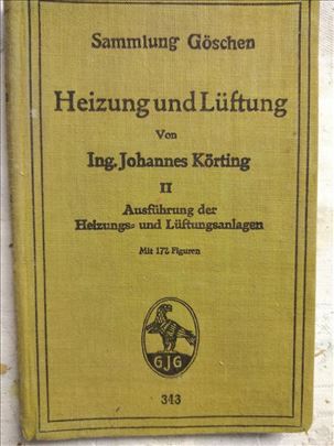 Antikvarna knjiga: Heizung und Lueftung(Grejanje i