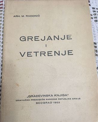 "Grejanje i vetrenje" autor arh. M. Radonić