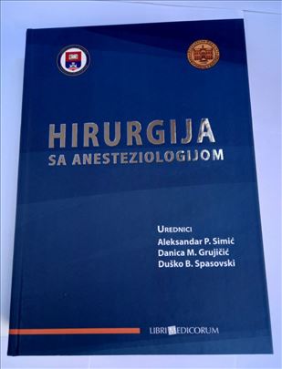 Naziv : Hirurgija sa anesteziologijom 