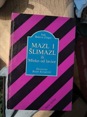 Singer, Mazl i Simazl ili Mleko od lavice