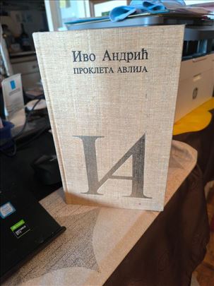 Ivo Andrić, Prokleta avlija