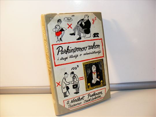 Parkinsonov zakon i druge studije o administraciji