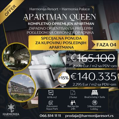 Harmonija Resort - Queen Apartman - AKCIJA !!!