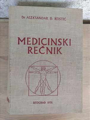 Višejezički medicinski rečnik - Dr A. Đ. Kostić