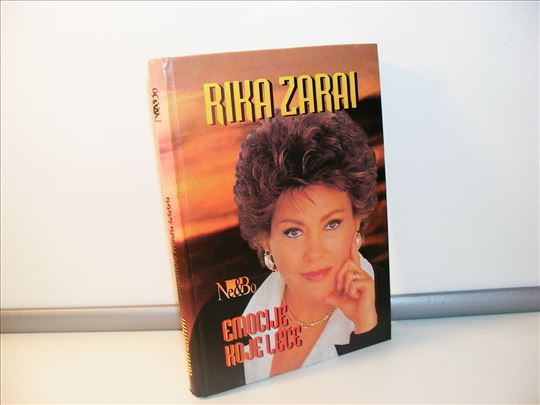 Emocije koje leče - Rika Zarai