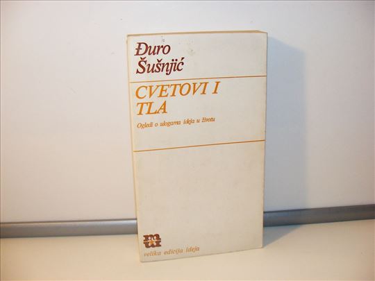 Cvetovi i tla - Đuro Šušnjić