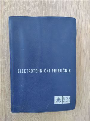 Elektrotehnički priručnik - Iskra Kranj