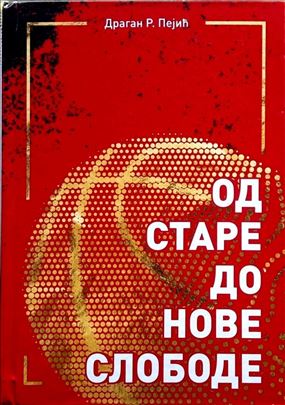 Od stare do nove Slobode