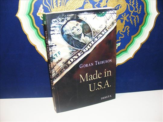 Made in U.S.A. - Goran Tribuson