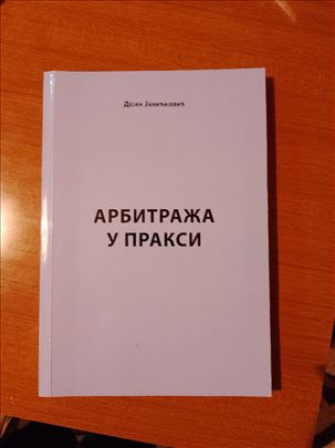 Arbitraža u praksi