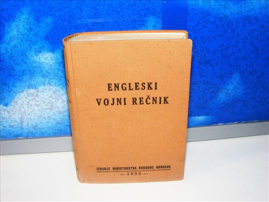 Engleski vojni rečnik, englesko - srpsko - englesk